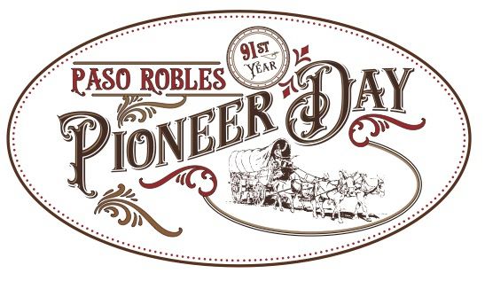Celebrate Paso Robles Pioneer Day, October 9