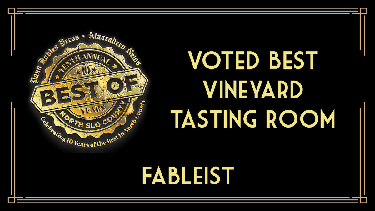 Best of 2023 Winner Best Vineyard Tasting Room • Paso Robles Press