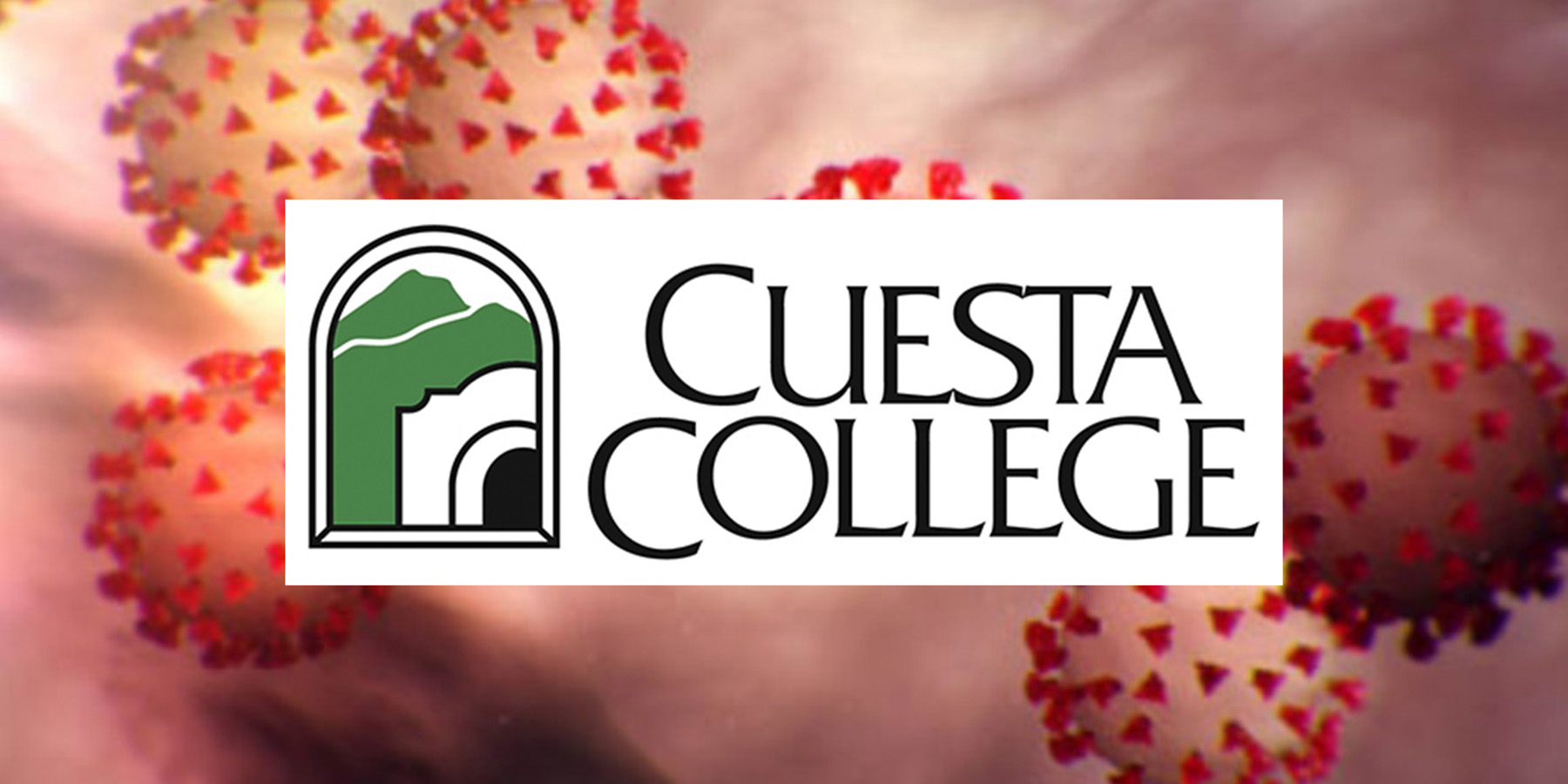 Cuesta College Fall Instruction Will be Mostly Online • Paso Robles Press