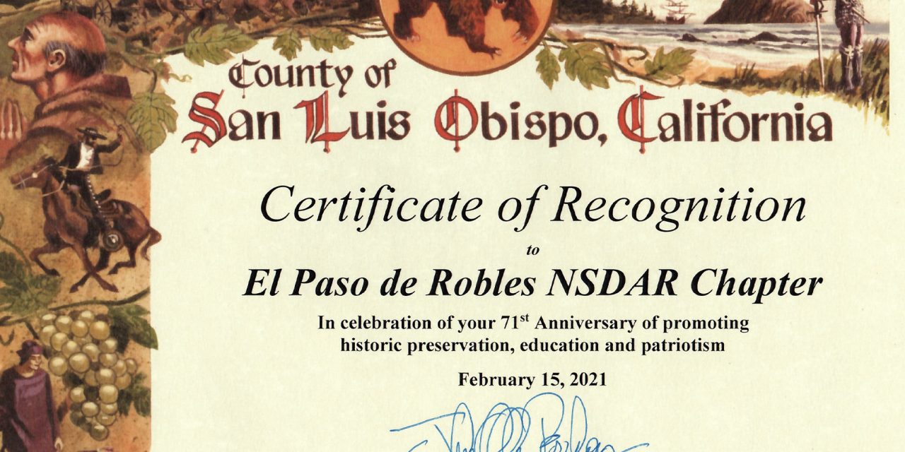 El Paso de Robles Chapter NSDAR Receives a Certificate of Recognition from Supervisor Peschong