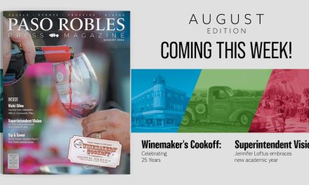 August Issue of Paso Robles Press Magazine in Your Mailbox this Week