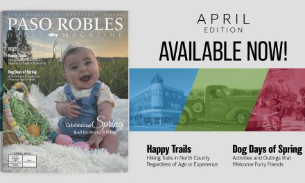 April Issue of Paso Robles Press Magazine in Your Mailbox on Friday, March 31