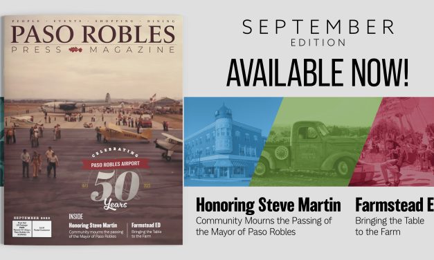 September Issue of Paso Robles Press Magazine in Your Mailbox