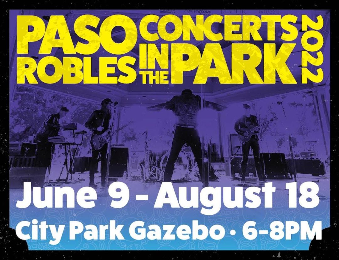 Sound Investment Kicks Off Paso Robles Summer Concerts in the Park