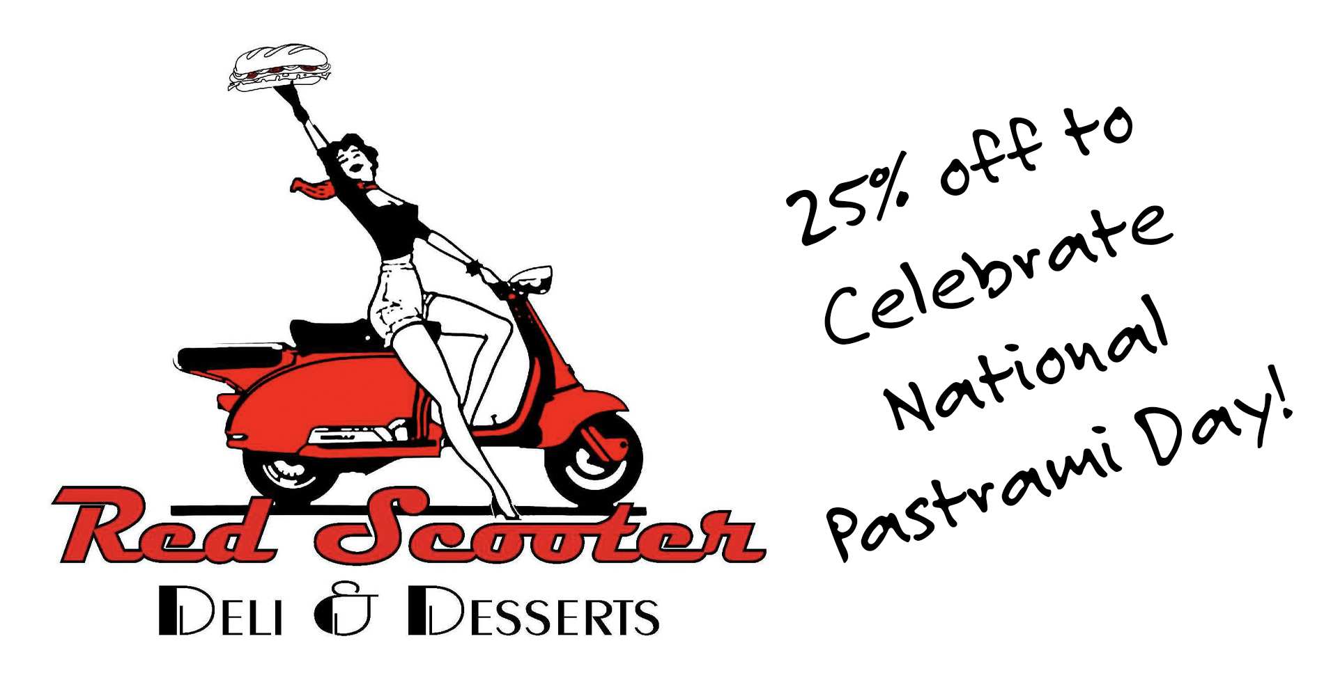 Red Scooter: 25% Off for Pastrami Day • Paso Press