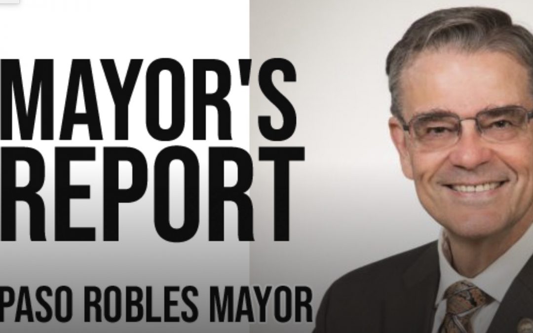 Paso Robles Mayor’s Report, March 21