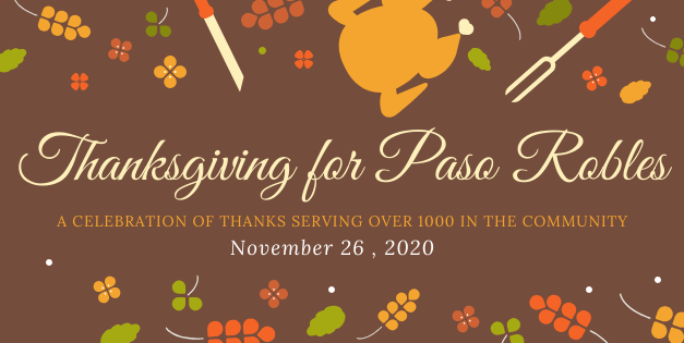 ‘Thanksgiving for Paso Robles’ Ready to Feed Everyone Free of Charge