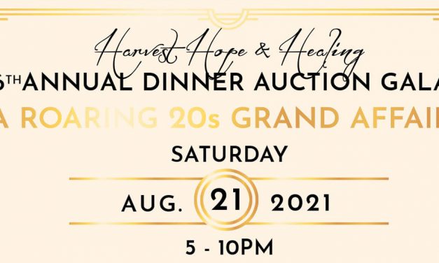 Harvest Hope & Healing Annual Dinner Auction Gala