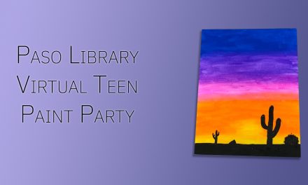 Paso Library Hosts Virtual Paint Party Just for Teens
